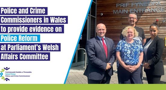 Police and Crime Commissioners in Wales to provide evidence on Police Reform at Parliament’s Welsh Affairs Committee