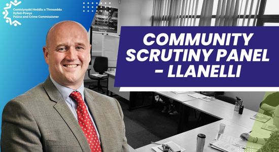 Panel Craffu Cymunedol – Gwirfoddolwyr yn Eisiau yn Ardal Llanelli 